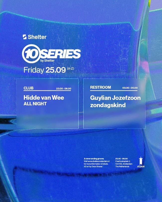 10SERIES by Shelter - Hidde van Wee (All Night Long)
