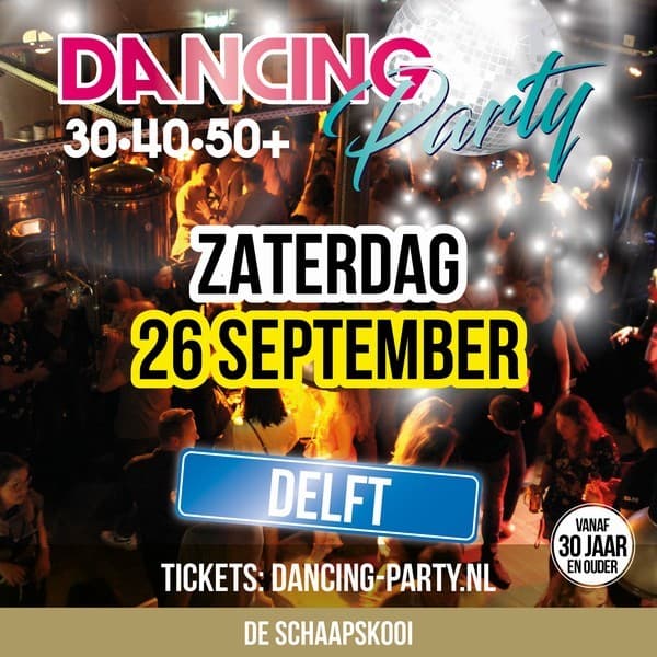 30+40+50+ Dancing Party Delft