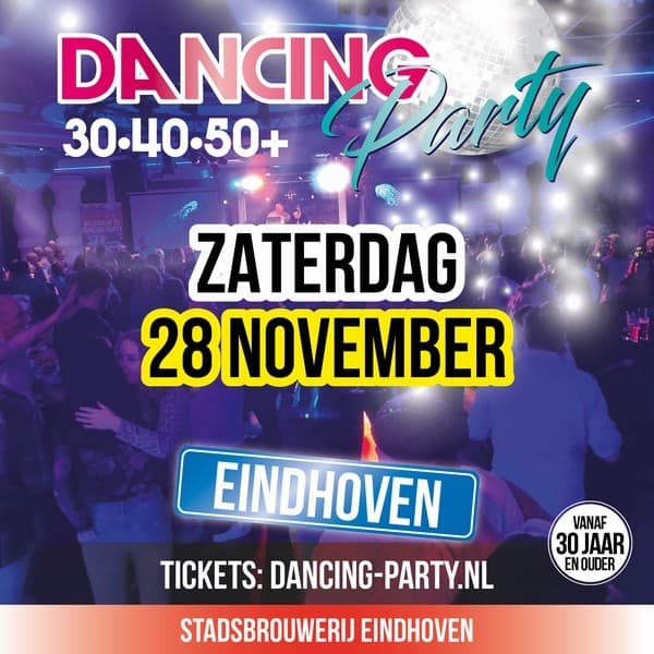30+40+50+ Dancing Party Eindhoven