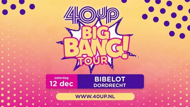 40up Big Bang