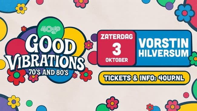 40UP Good Vibrations