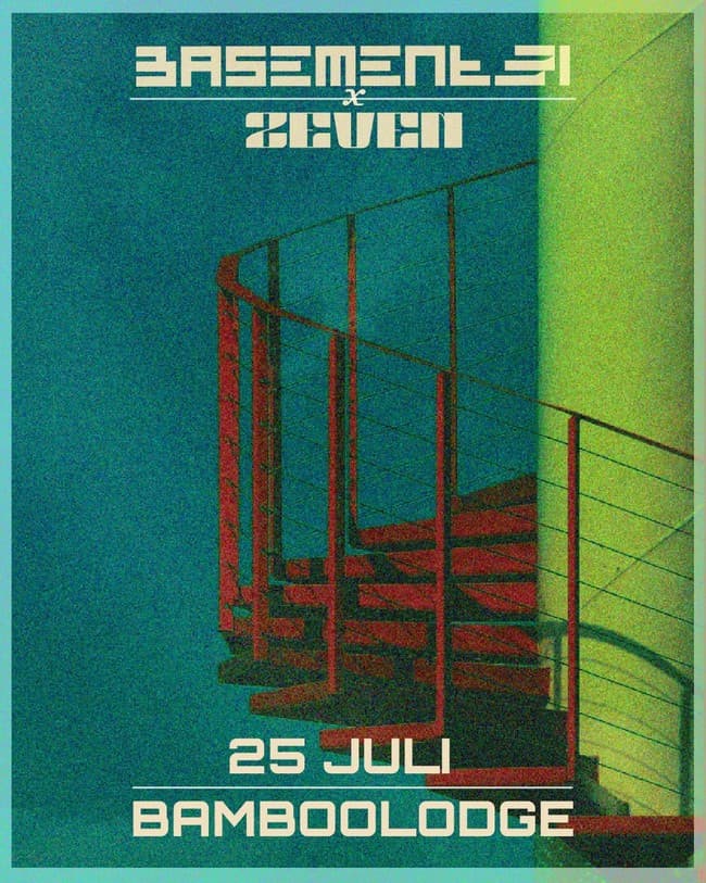 Basement 31 x Zeven at Bamboo Lodge