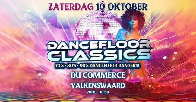 Dancefloor Classics - Du Commerce, Valkenswaard