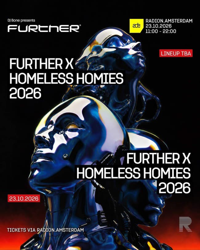 Dj Bone presents: Further x Homeless Homies ADE 2026