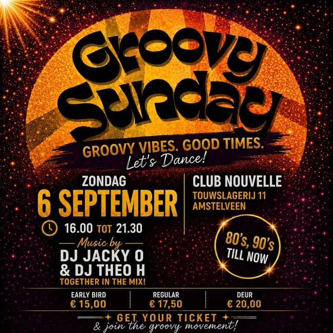 Groovy Sunday met Dj Jacky O. & Dj Theo H.