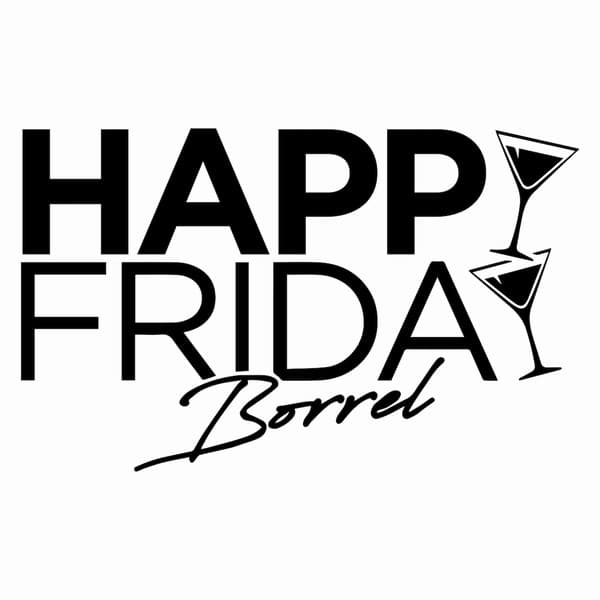 Happy Friday Borrel - Rotterdam