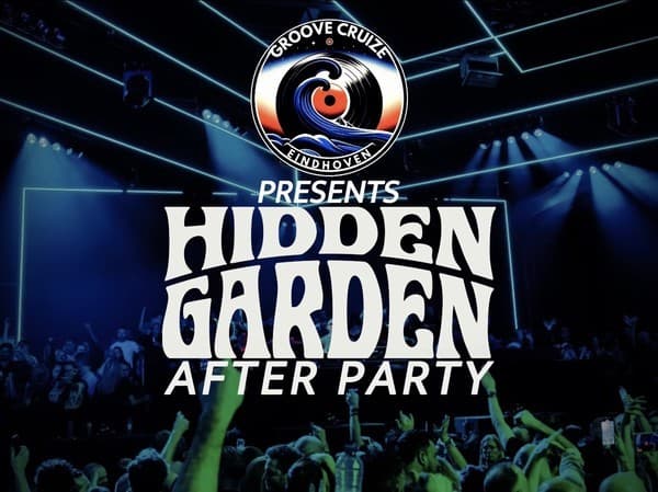 Hidden Garden 10 Years Official After Party - Presented by Groove Cruize.