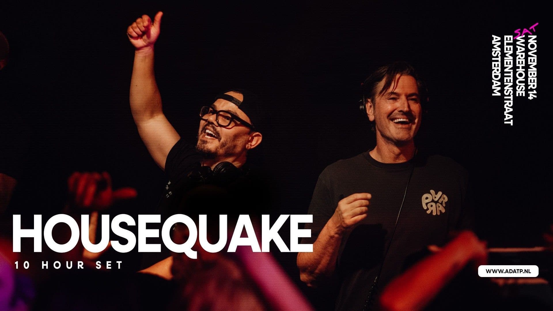 Housequake·10 Hours