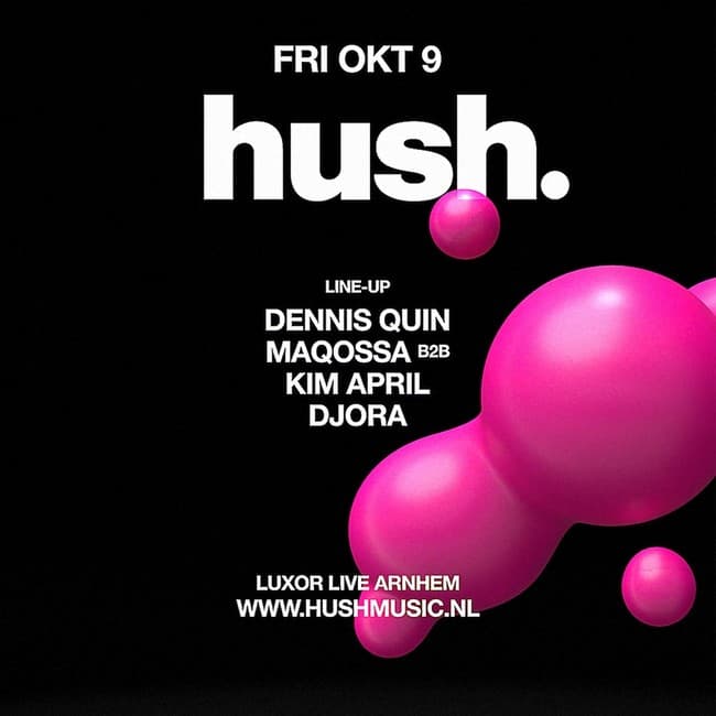 HUSH.