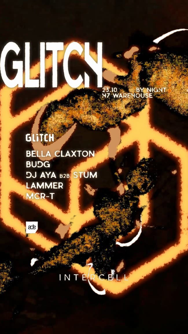 Intercell x Glitch | ADE By Night