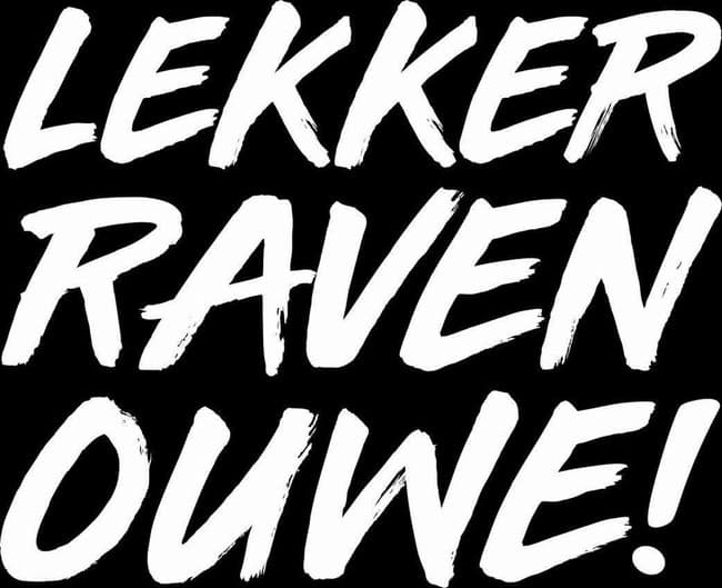 Lekker Raven Ouwe