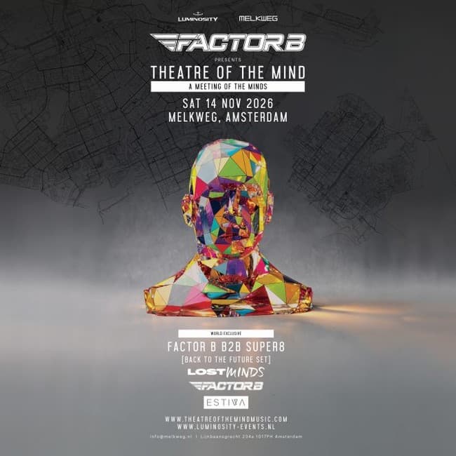 Luminosity Pres. Factor B - Theatre Of The Mind