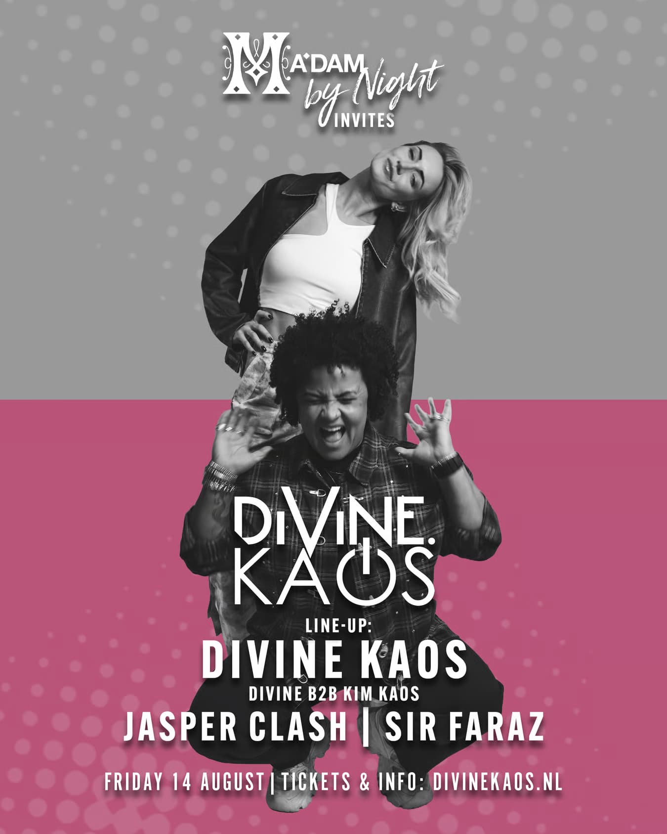 M'adam By Night Invites Divine Kaos