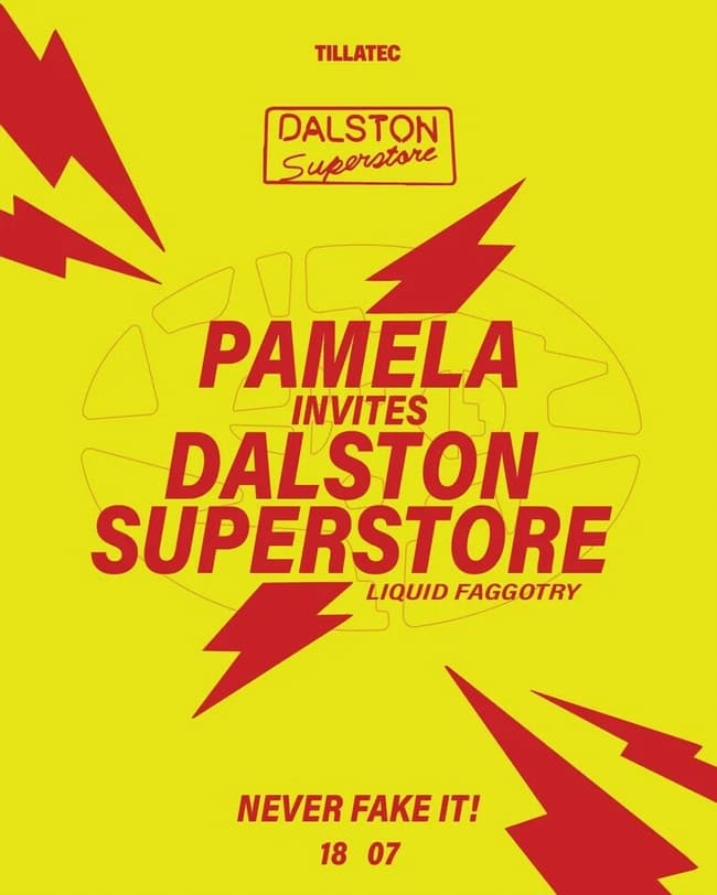 Pamela Invites Dalston Superstore