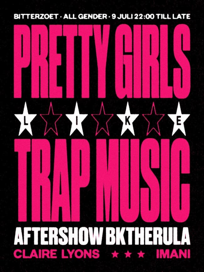 Pretty Girls Like Trap Music - Aftershow Bktherula