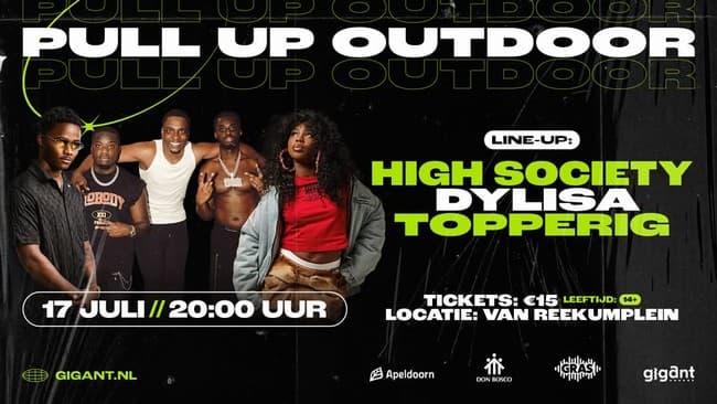 Pull Up Outdoor: High Society + Dylisa + Topperig
