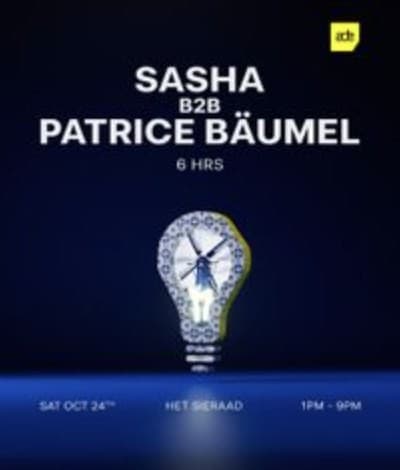 Sasha b2b Patrice Bäumel – 6hrs