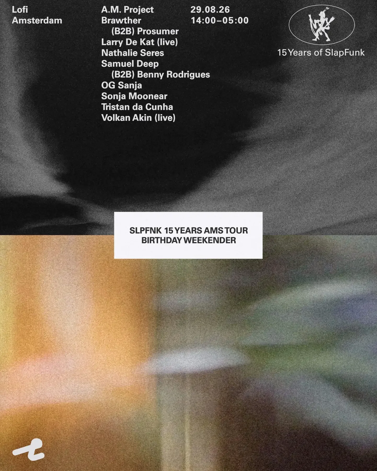 SLPFNK· 15 YEAR AMS TOUR BIRTHDAY WEEKENDER PT1 - Lofi