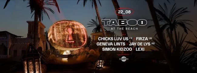 TABOO w/ Jay de Lys, Chicks Luv Us, Firza, Simon Kidzo and more