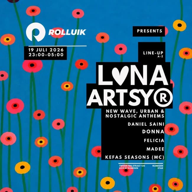 That's What Luna Said x Artsy (Vierdaagse Feesten Special)