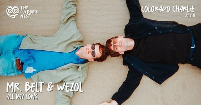The Cuckoo's Nest w/ Mr. Belt & Wezol All Day Long