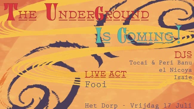 The Underground is Coming