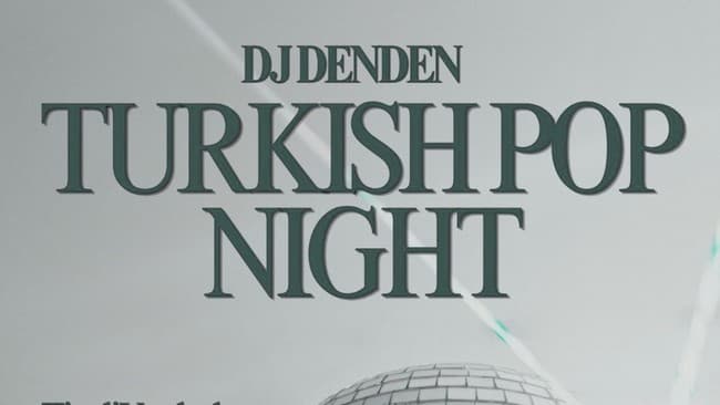 Turkish Pop Night By Dj Denden