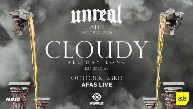 Unreal By Day X Cloudy