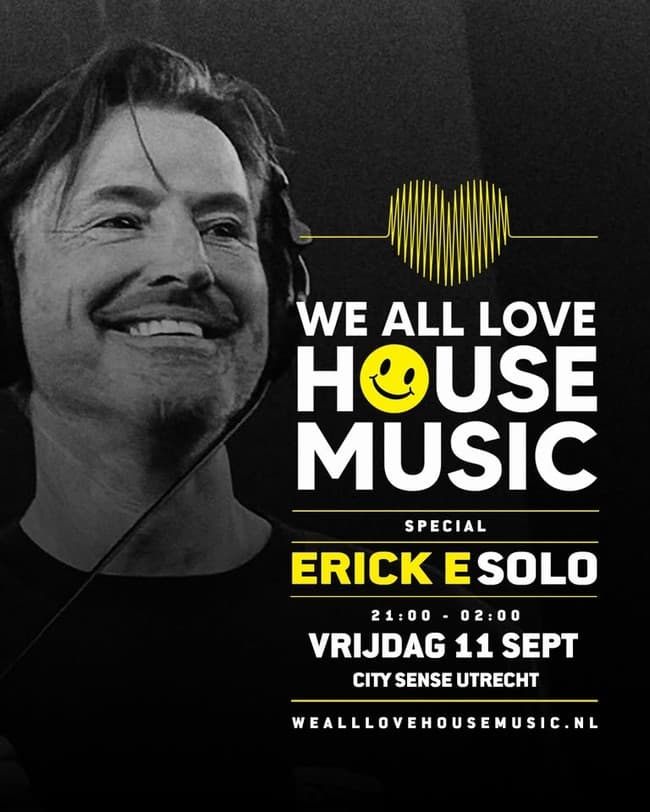 We All Love Housemusic Special / Erick E Solo l