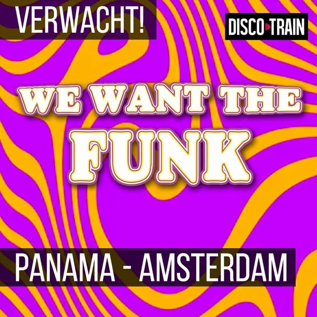 We Want The Funk