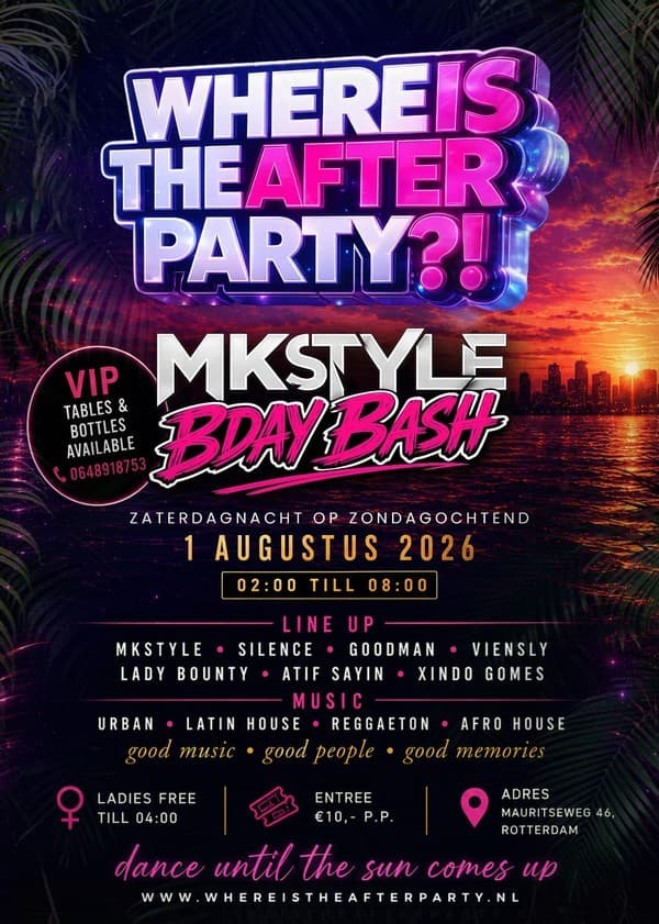 Where Is The Afterparty?! Mkstyle Bday Bash