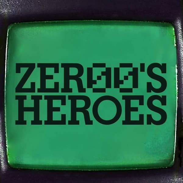 Zer00s Heroes